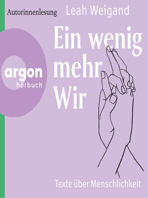 cover image of Ein wenig mehr wir--Texte über Menschlichkeit (Ungekürzte Lesung)